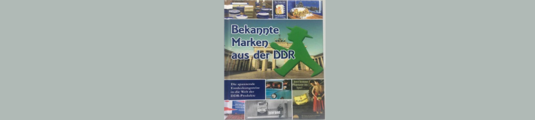 Buchempfehlung: Bekannte Marken der DDR