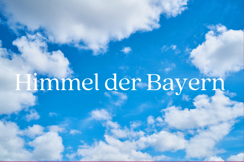 MARKEN-Fundstück der Woche: „Himmel der Bayern“
